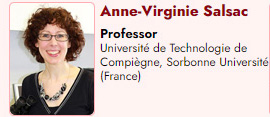 Anne-Virginie Salsac. Professor. Université de Technologie de Compiègne, Sorbonne Université (France)
